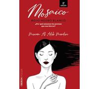 Mosaico Rojo Negro Blanco (libros Singulares)