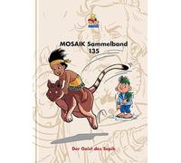 MOSAIK Sammelband 135 Hardcover: Der Geist des Sepik