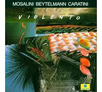 Mosalini Juan-José - Mosalini : Violento