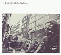 Edel – Mosambique - Big City Moves