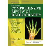 Mosby's Comprehensive Review of Radiography: The Complete Study Guide and Career Planner