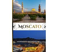 Moscato Guida di viaggio 2026: Un viaggio raffinato tra soggiorni di lusso, esperienze esclusive, eleganza culturale e l'intramontabile bellezza omanita nella Perla d'Arabia
