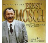 Mosch, Ernst - Das Beste Von Ernst Mosch