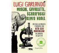 Mosche, cavallette, scarafaggi e Premio Nobel