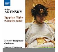Moscow Symphony Orchestra - Arensky, A.S.: Egyptian Nights [Ballet] (Moscow Symphony, Yablonsky)