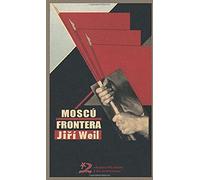 Moscú: Frontera, 2ª Ed.