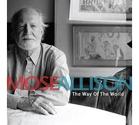 Mose Allison - Way of the World