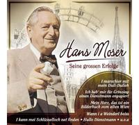 Moser,Hans - Seine Grossen Erfolge