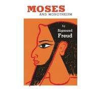 Moses and Monotheism