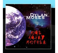 Moses, Dylan - One Angry Mother