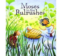 Moses in the Bulrushes (My First Bible Story Series)