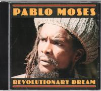 Moses, Pablo - Revolutionary Dream