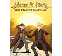 Moses & Plato - Last Train to Clawville Steam Key (PC) GLOBAL