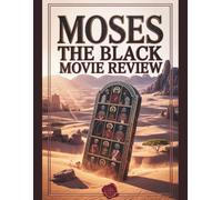 Moses the Black Movie Review: Von der Wüste zum Block: Einblicke in die G-Unit-Produktion, den Aufstieg der urbanen Hagiographie und den kulturellen Einfluss von Yelena Popovics Vision