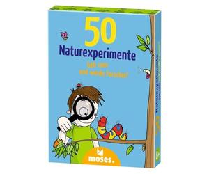 moses. Verlag GmbH 50 Naturexperimente: Geh Raus und werde Forscher!