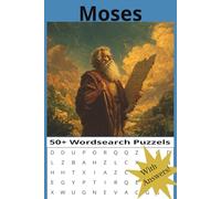 Moses Word Search Book: 110 Pages of Bible-Themed Puzzles for Adults and Kids | Over 50 Faith-Based Challenges on the Life of Moses | 6x9 Christian Puzzle Paperback