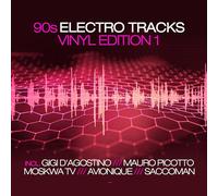Moskwa TV, Avionique, Mauro Picotto, Gigi D'Agostino, et plus - 90s Electro Tracks Edition 1