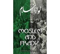 Moslem And Frank (ebook)
