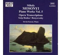 Mosonyi Mih Ly – MOSONYI: Opera Transcriptions