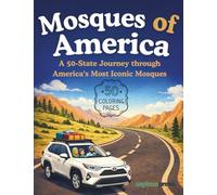 Mosques of America: A 50 State Coloring Journey