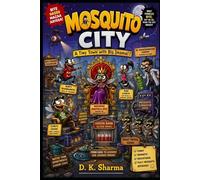 MOSQUITO CITY: A Tiny Town with Big Drama!