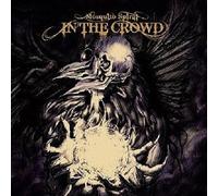 Mosquito Spiral - In the Crowd