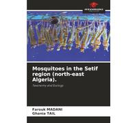 Mosquitoes in the Setif region (north-east Algeria).: Taxonomy and Ecology