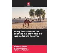 Mosquitos vetores de doenças na província de Jazan, Arábia Saudita