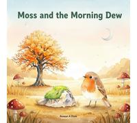 Moss and the Morning Dew