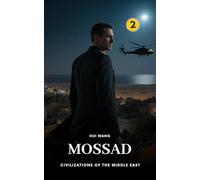 Mossad: Civilizations of the Middle East