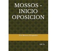 MOSSOS - INICIO OPOSICION: Test Mossos D'esquadra