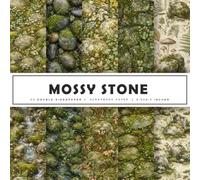 Mossy Stone Scrapbook Paper: Earthy Nature Texture Woodland Moss Stone Designs for Scrapbooking, Junk Journals, Card Making, Paper Crafts, Collage Art ... | 20 Double-Sided Designs | 8.5 x 8.5 Inches