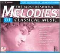 Most Beautiful Melodies of Cla - Most Beautiful Melodies of Classical Music