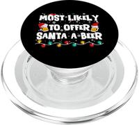 Most Likely Offer Santa A Beer Christmas Holiday Drinking PopSockets PopGrip para MagSafe