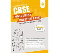 Most Likely Question Bank - Mathematics: CBSE Class 10 for 2019 Examination [Paperback] N/A
