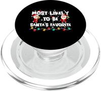 Most Likely To Be Santa's Favorite Funny Christmas Holiday PopSockets PopGrip para MagSafe