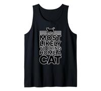 Most Likely To Bring Home A Cat Camiseta sin Mangas