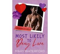 Most Likely to Deny Love: Die Jahrbuch-Reihe (Band 2) (Deutsche Ausgabe)