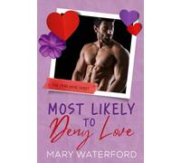 Most Likely to Deny Love (The Yearbook Series)