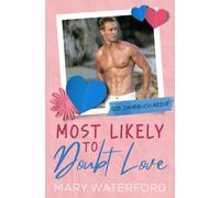 Most Likely to Doubt Love: Die Jahrbuch-Reihe (Band 3) (Deutsche Ausgabe)
