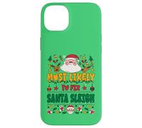 Most Likely to Fix Santa Sleigh Outfit Funny Xmas Pajamas Carcasa para iPhone 14 Plus