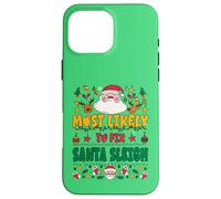 Most Likely to Fix Santa Sleigh Outfit Funny Xmas Pajamas Carcasa para iPhone 16 Pro MAX