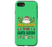 Most Likely to Fix Santa Sleigh Outfit Funny Xmas Pajamas Carcasa para iPhone SE (2020) / 7/8