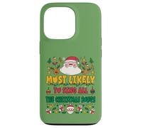 Most Likely To Sing All The Christmas Songs Funny Xmas Carcasa para iPhone 13 Pro