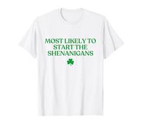 Most Likely To Start The Shenanigans Funny St Patricks Day Camiseta