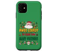 Most Likely To Take Too Many Pictures Outfit Funny Xmas Carcasa para iPhone 11