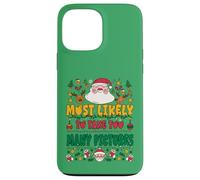Most Likely To Take Too Many Pictures Outfit Funny Xmas Carcasa para iPhone 13 Pro MAX