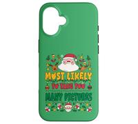 Most Likely To Take Too Many Pictures Outfit Funny Xmas Carcasa para iPhone 16
