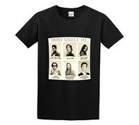 Most Likely To That 70S Show Funny Slogan Joke T-Shirt Black Mens tee Unisex Shirt XL