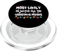 Most Likely To Watch All The Christmas Movies Xmas Holiday PopSockets PopGrip para MagSafe